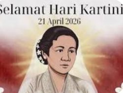 Peringatan Hari Kartini 2026, Momentum Perempuan Indonesia Bangkit dan Berprestasi